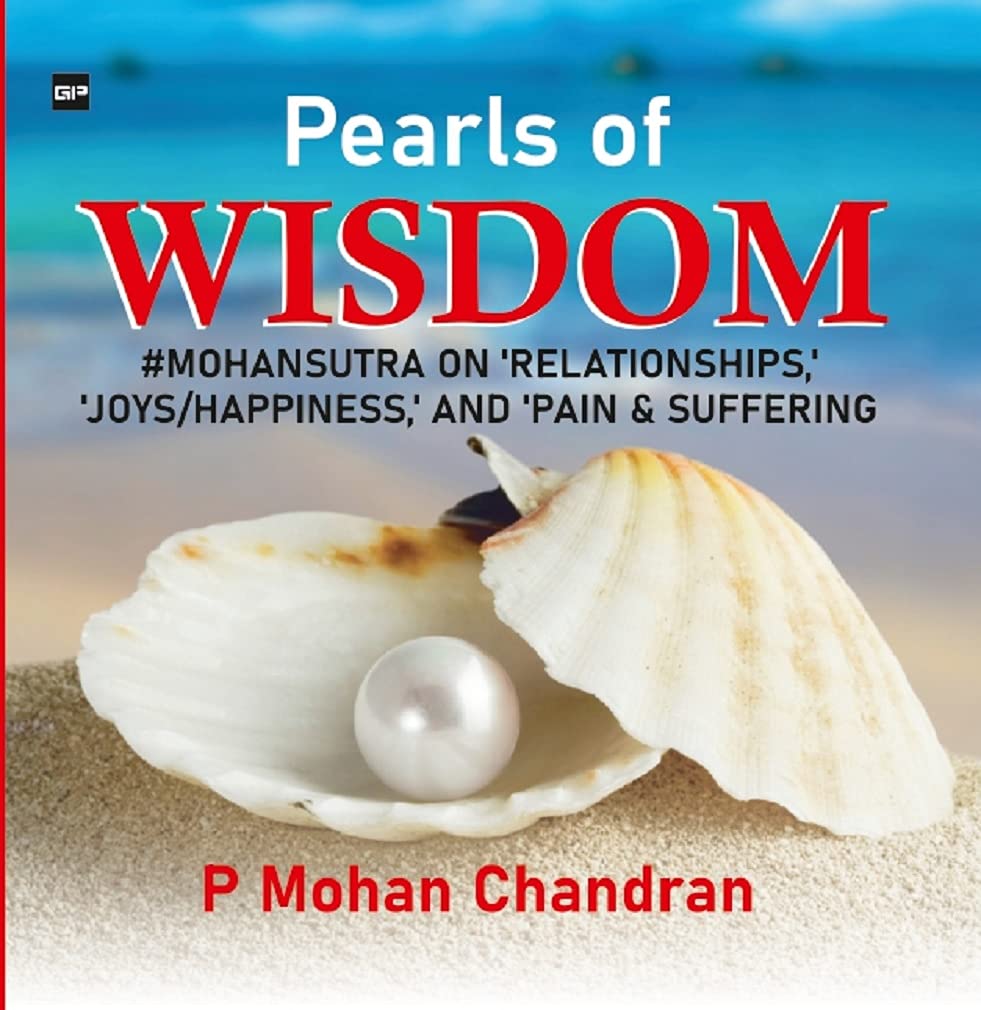 PEARLS OF WISDOM #MOHANSUTRA ON ‘RELATIO...